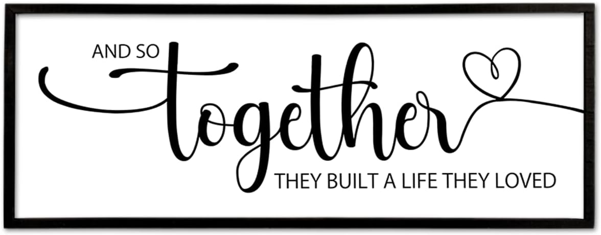 And So Together They Built A Life They Loved Sign Wall Decor 40"X15" Bedroom Above Over Bed Large Wood Framed Love Quotes for Couple Wall Hanging Art (Black)