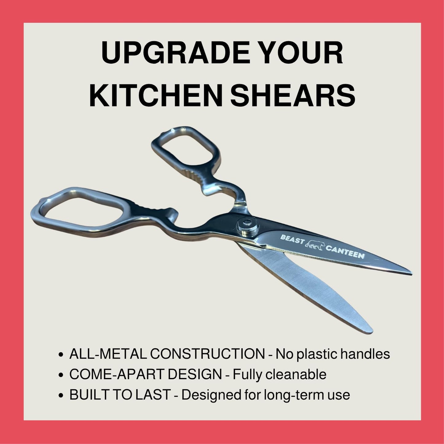 Heavy Duty Kitchen Scissors for Food — All Purpose Cooking Scissors, All Stainless Steel, No Plastic, Come-Apart Blades for Easy Cleaning, Dishwasher Safe, 5-in-1 Multi-Tool