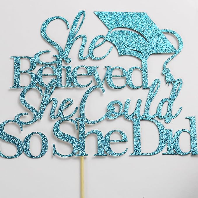 She Believed She Could Graduation Cake Topper