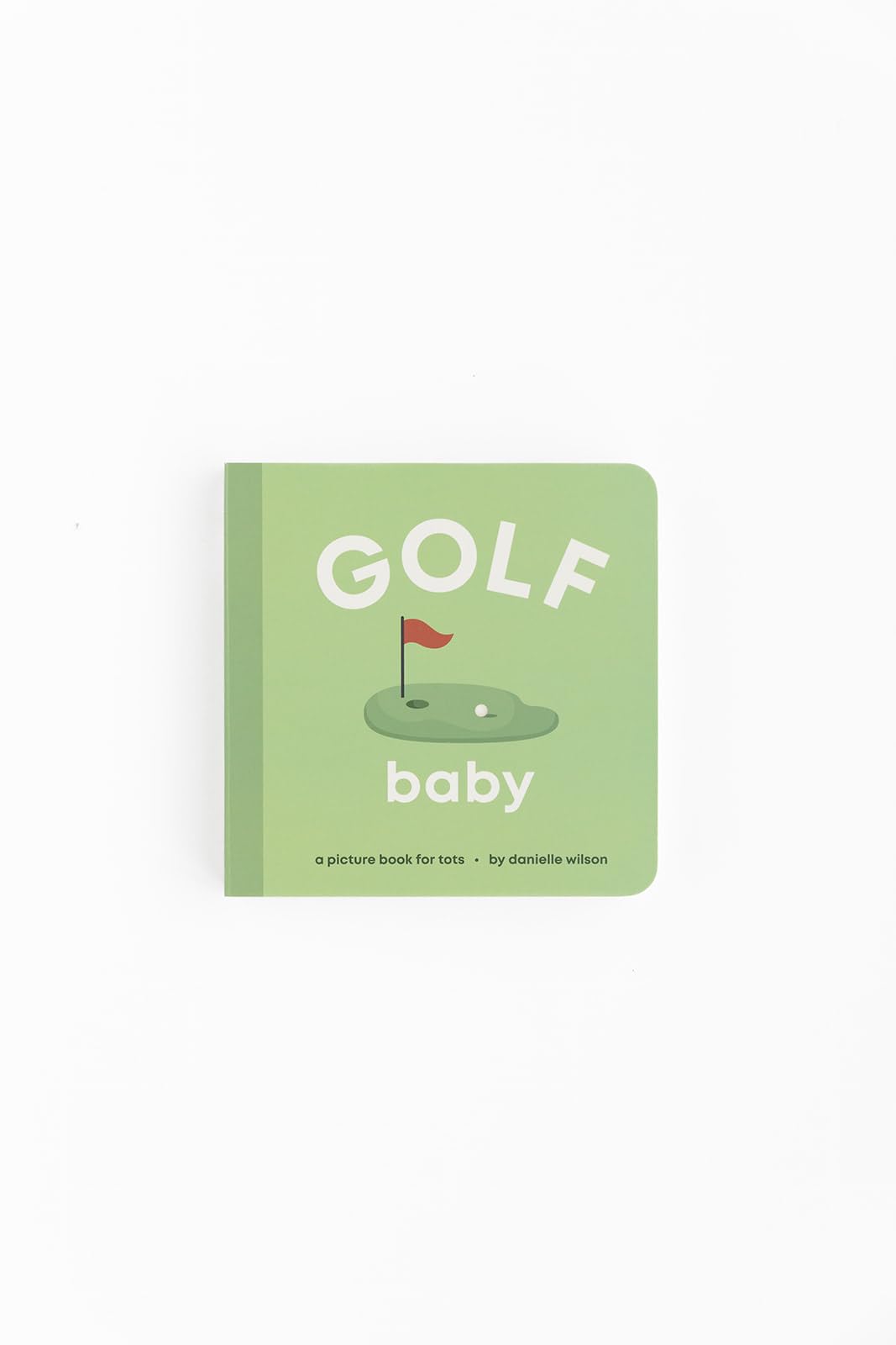 Golf Baby: Board Book for Early Learners (Let’s Go! Baby)