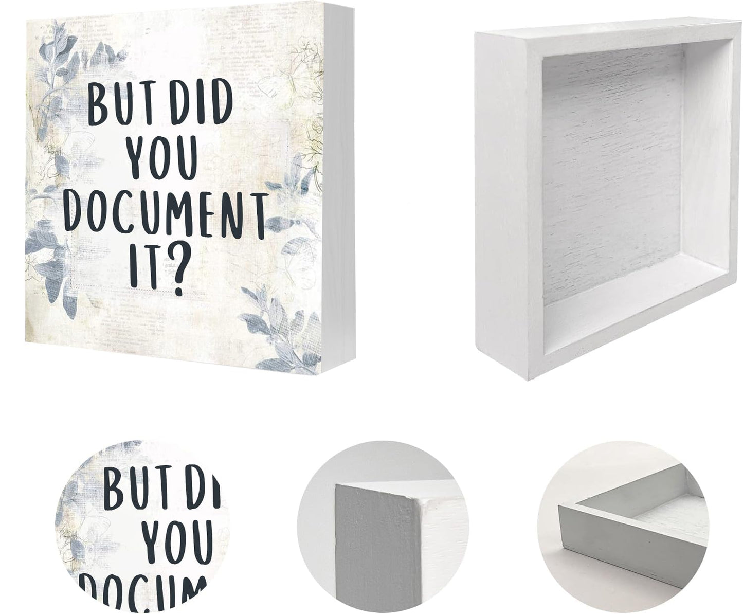 But Did You Document It Wood Box Signs Desk Decor, Rustic Farmhouse Square Decor Sign for Shelf, 5 x 5 Inch
