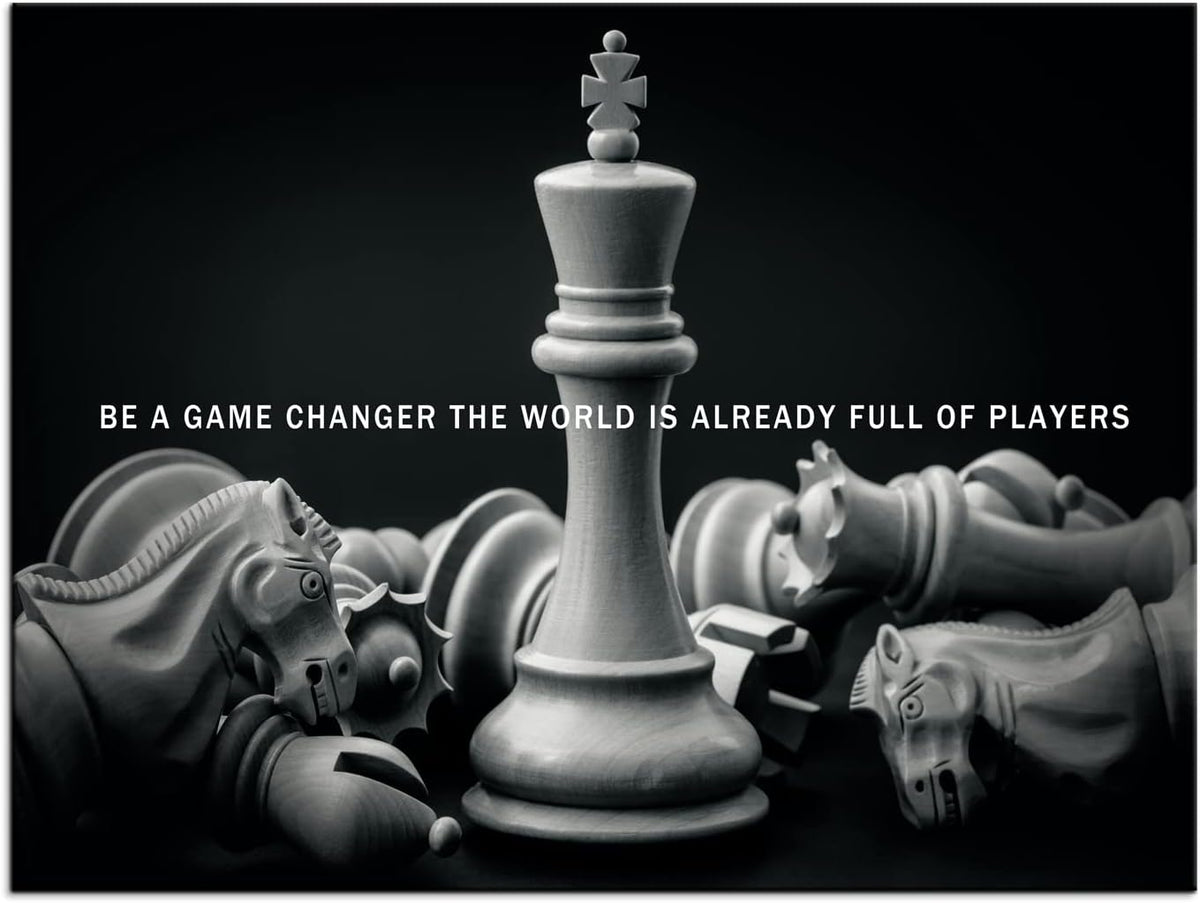 Inspirational Wall Art International Chess Motivational Poster Be A Game Changer The World Is Already Full Of Players Canvas Painting Prints Wall Pictures for Home Decor Framed Artwork [18''W x 24''H]