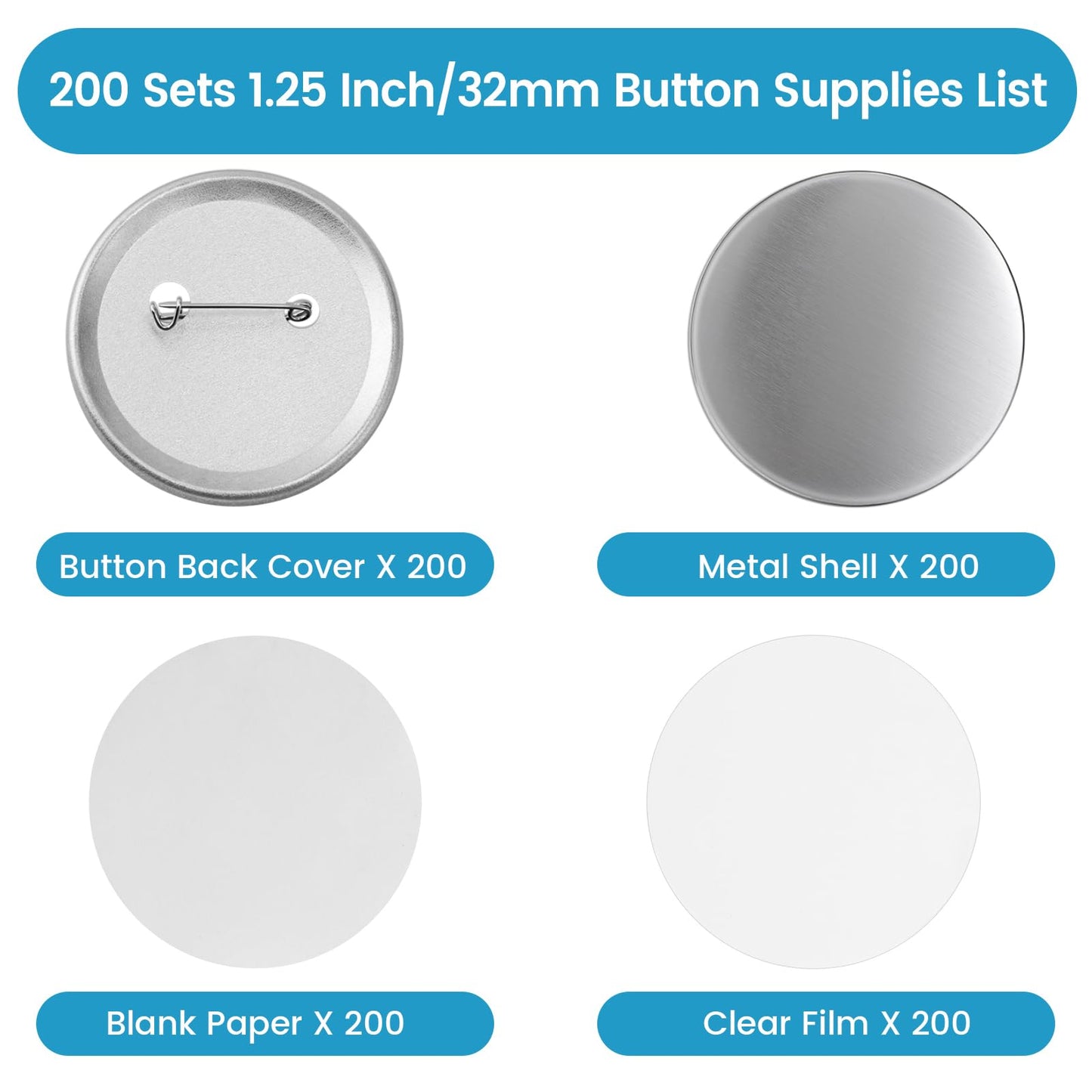 200 Sets Button Maker Supplies, 32mm/1.25 inch Button Supplies, with Metal Needle Back Cover, Metal Cover, Transparent Film and Blank Paper, Suitable for Button Making Machine and Pin Maker Press