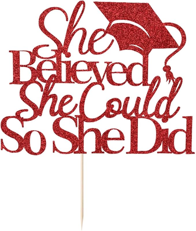 Red She Believed She Could Graduation Cake Topper