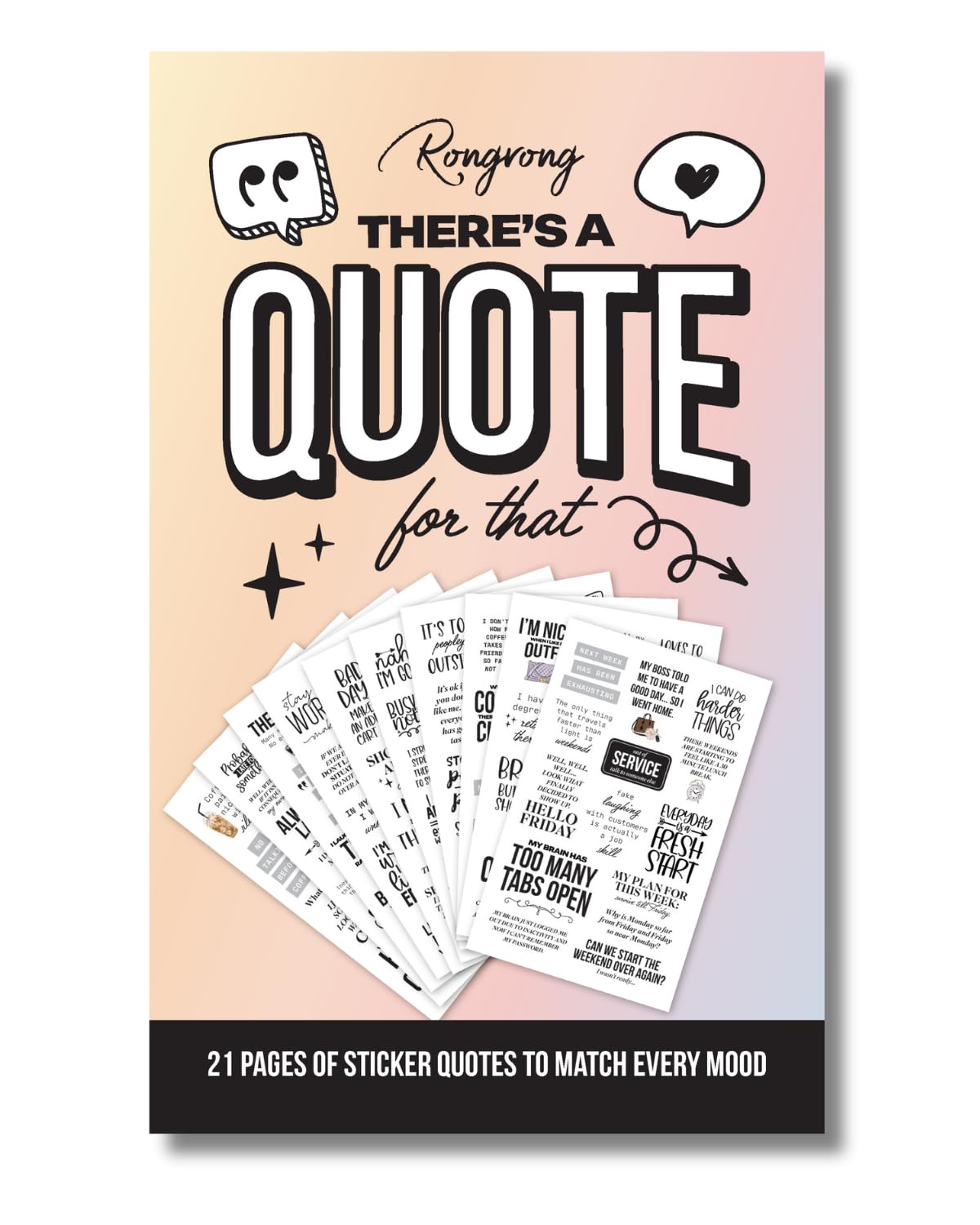 There is a Quote for That – Funny, Witty & Inspirational Planner Sticker Book for Adults – Bold Typography Stickers for Journals, Scrapbooks, and Bullet Planning