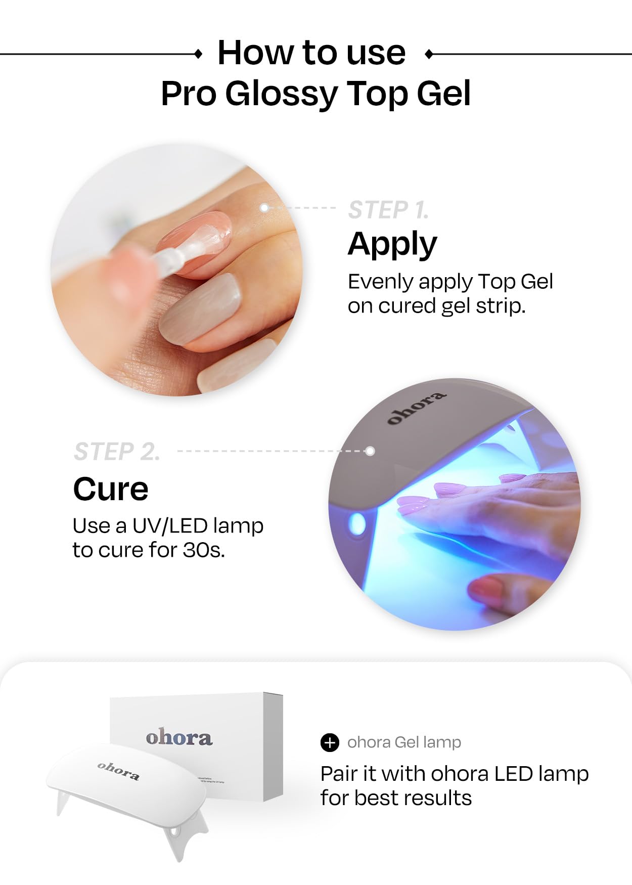 ohora Bundle Set (Nail Essential Duo) - Easy Peel Remover & Top Gel Value Care Combo, Use with Any Semi Cured Gel Nail Strip, Easy to Use, Gentle Formula