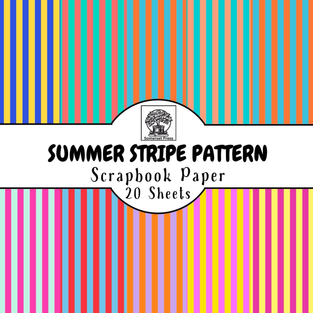 Summer Stripe Pattern Scrapbook Paper: 20 Double-Sided Sheets for Scrapbooking, Junk Journals, Card Making, Decoupage, Origami, Paper Crafts, DIY Projects and Mixed Media