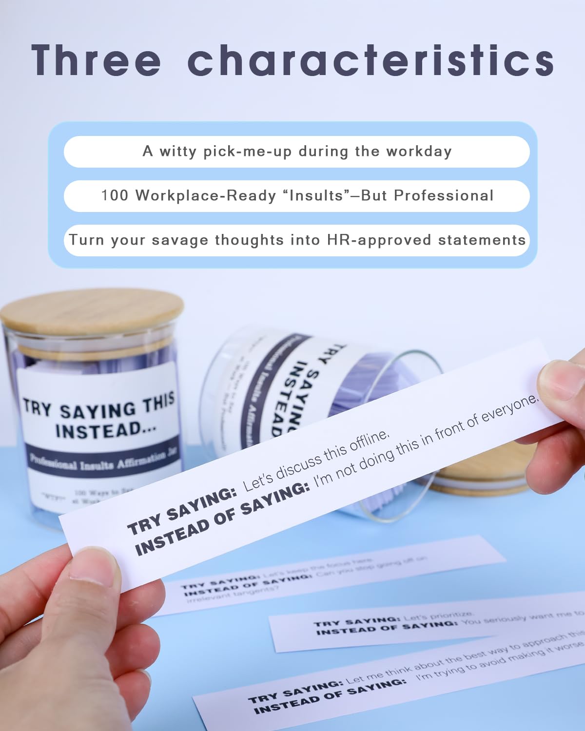 Try Saying This Instead – Professional Work Affirmation Jar – 100 Funny Workplace Translations – Office/Christmas/New year Humor Gift for Coworkers, Friends
