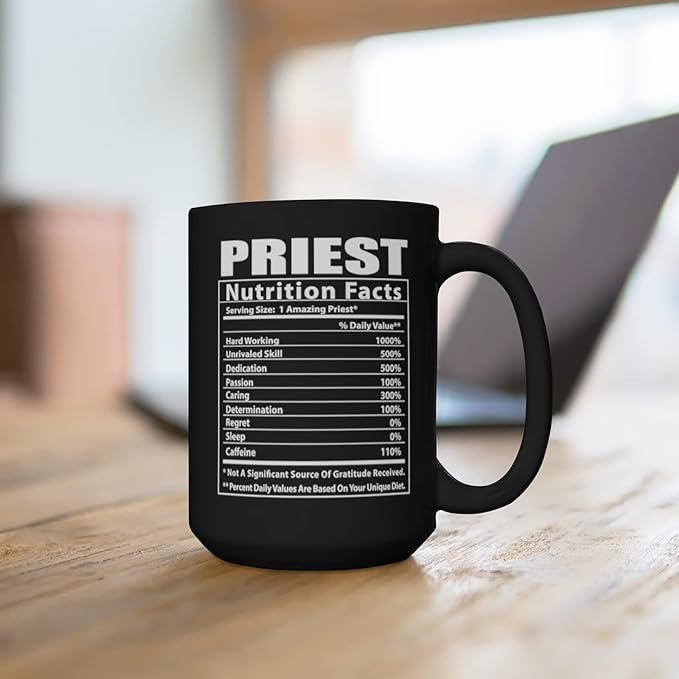 Lovesout Funny Priest Nutritional Facts Christmas 2025 Gifts Black Coffee Mug 15oz