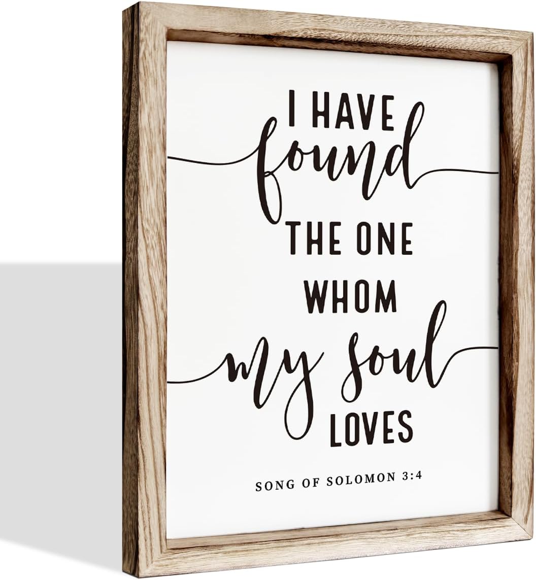 Christian Wall Decor, Master Bedroom Decoration Above Bed, Wedding Decoration, Framed Wall Plaque Sign 15 * 11.5 inches, Song of Solomon 3:4 Sign, I Have Found the One Whom My Soul Loves