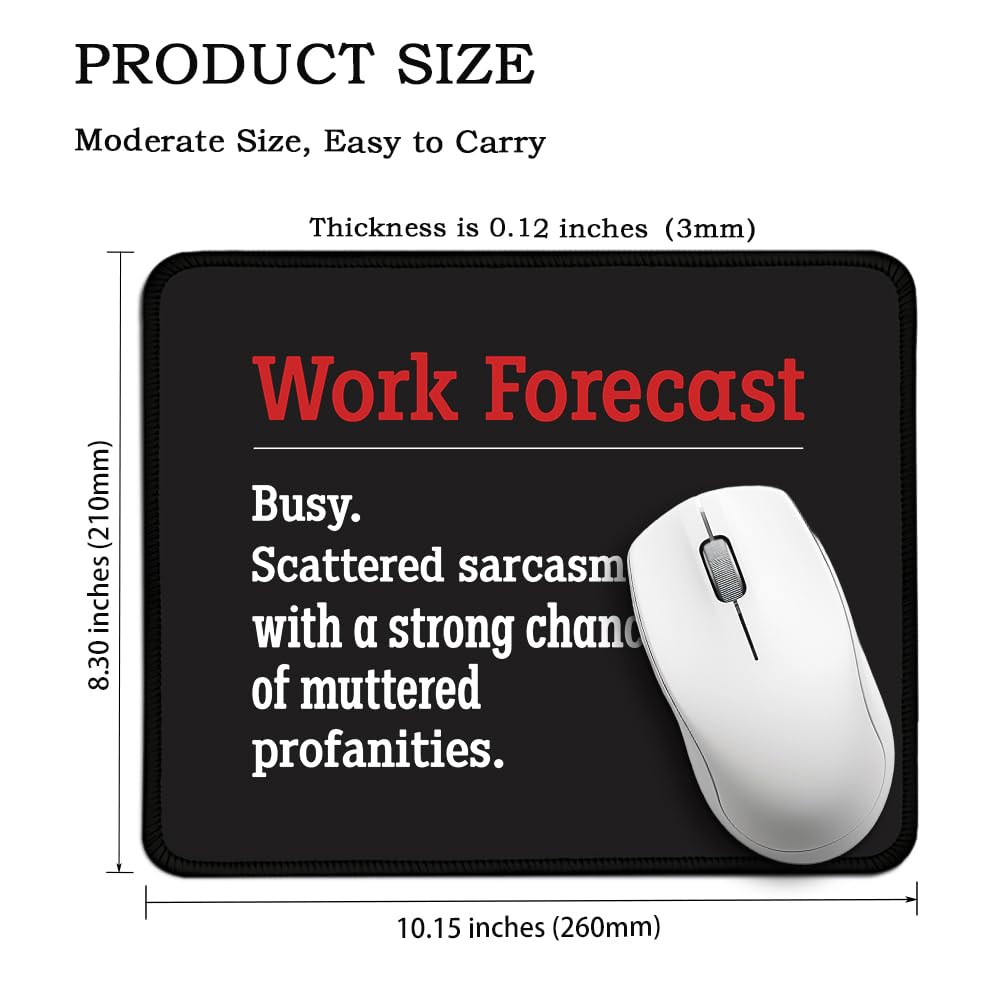 Juoqg Work Forecast Rectangular Mouse Pad, Funny Employee Mousepad, Funny Sarcastic Mouse Pad Gift for Teacher Colleague Coworker,Office Humour Gift for Employee Manager Boss Colleague