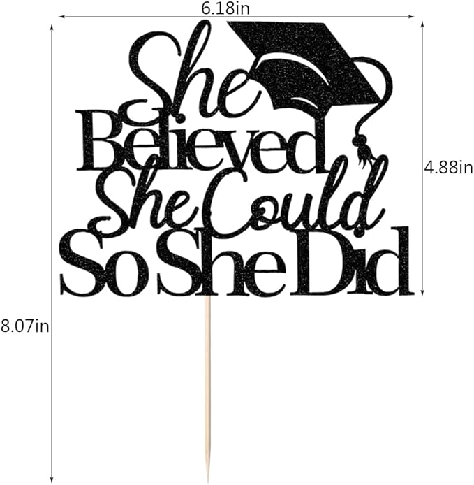 She Believed She Could Graduation Cake Topper