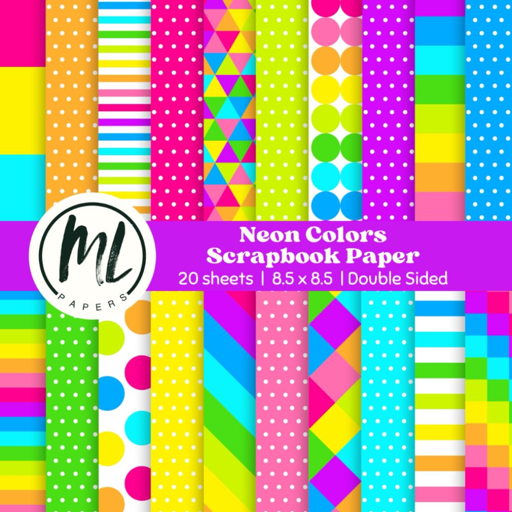 Neon Scrapbook Paper: Neon Backgrounds Collage Papers, Bright Geometric Patterns Craft Paper for DIY Card Making, Scrapbooking, Junk Journaling, Mixed ... Arts and Crafts for Kids, 8.5 x 8.5 inch