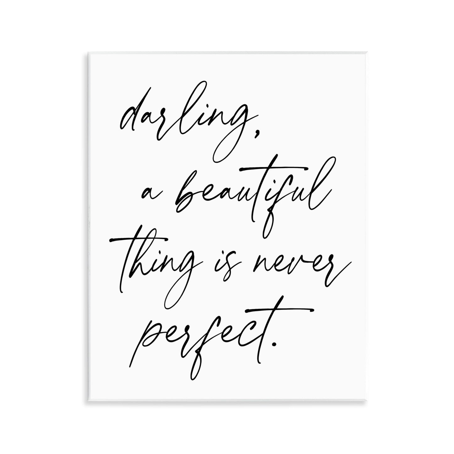 Stupell Industries A Beautiful Thing Is Never Perfect Wall Plaque Art, design by Lettered and Lined, 14 x 11