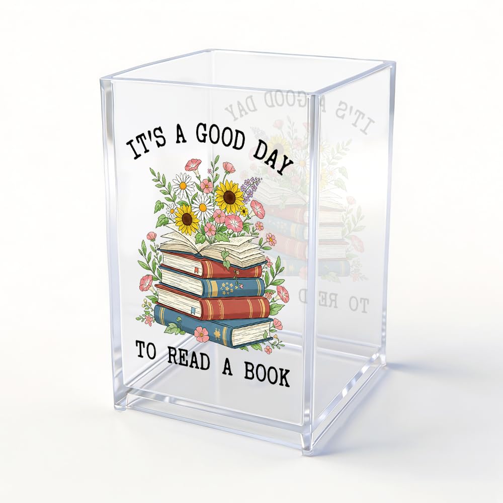 Xipromi It's A Good Day To Read A Book Acrylic Cosmetic Pencil Pen Holder, Funny Book Pencil Holder for Bookworm, Bookish Gifts for Reading Lover Librarian Teacher Reader, Reading Nook Accessories