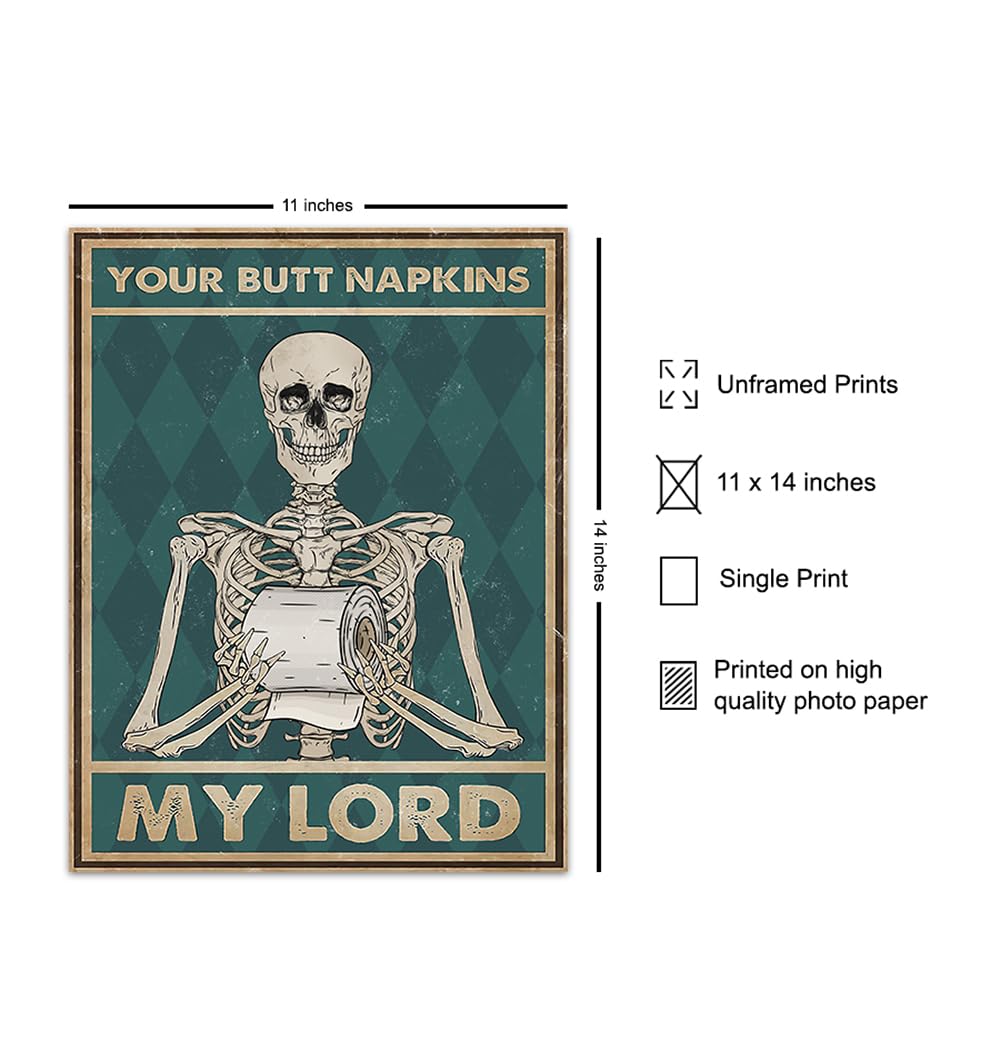 Spooky Bathroom Decor LARGE 11x14 - Skeleton Decoration - Funny Bathroom Wall Art - Your Butt Napkins My Lord - Humorous Bath Decor - Gothic Wall Art - Bath Accessories - Powder room Picture