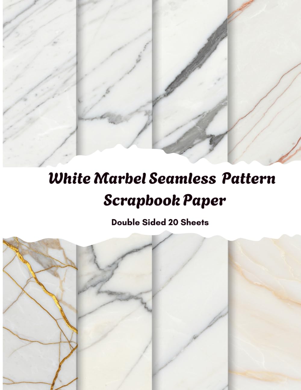 White Marble Scrapbook Paper: Seamless White Marble Textures, Decorative Paper for Scrapbooking, 20 Double-Sided 8.5" x 11" Sheets for Gift Wrapping, Decoupage, Origami, Card Making, and More