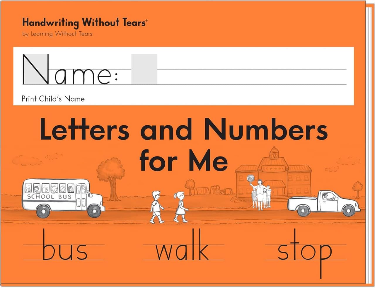 Learning Without Tears, Letters and Numbers for Me, Student Workbook, Age 5+, Kindergarten, Handwriting Practice, Writing Book, School & Home, Language Arts, Tutoring