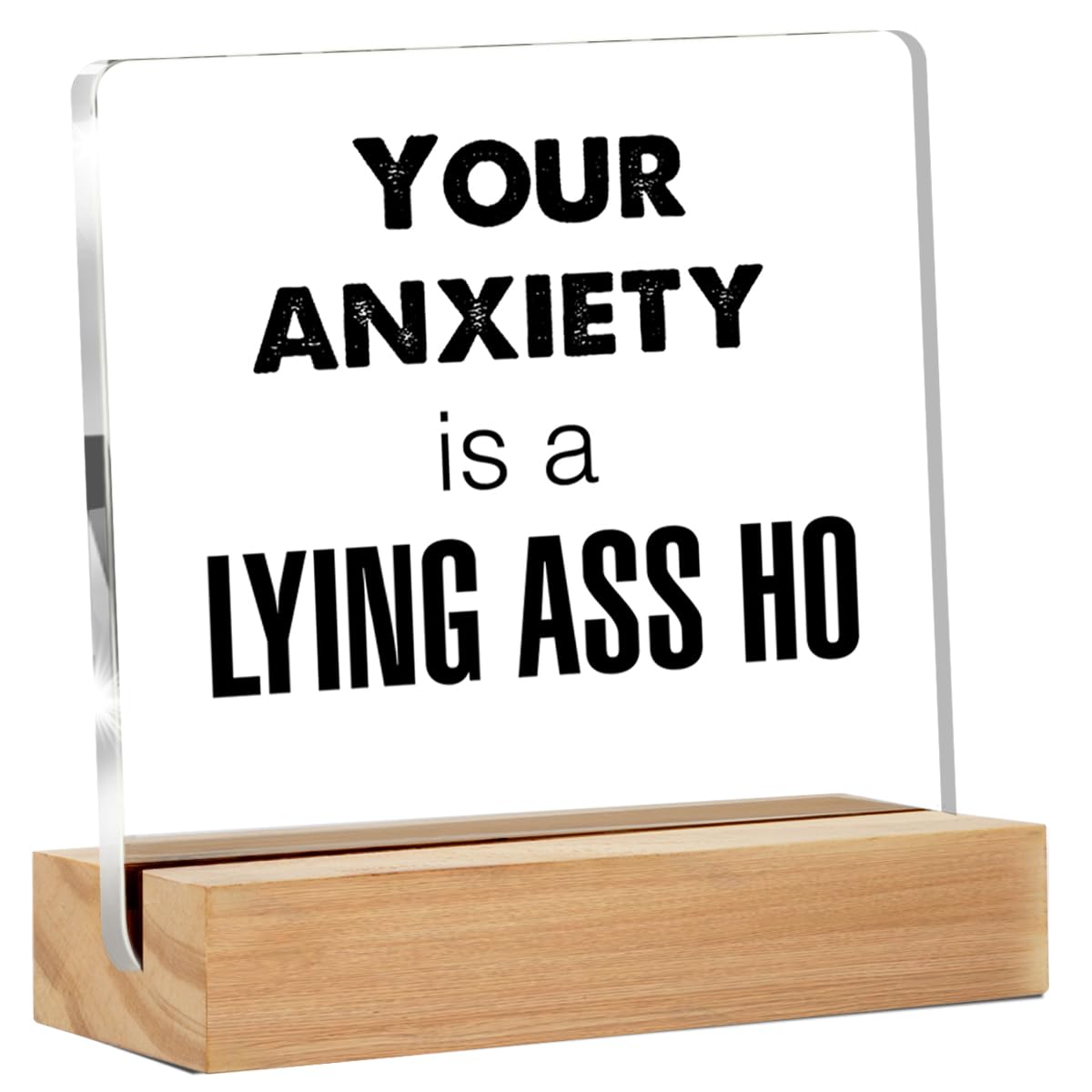 GTGIC Funny Office Desk Sign - Humor Office Decor - Modern Acrylic Sign - 4 x 4 Inches - Clear with Black Text