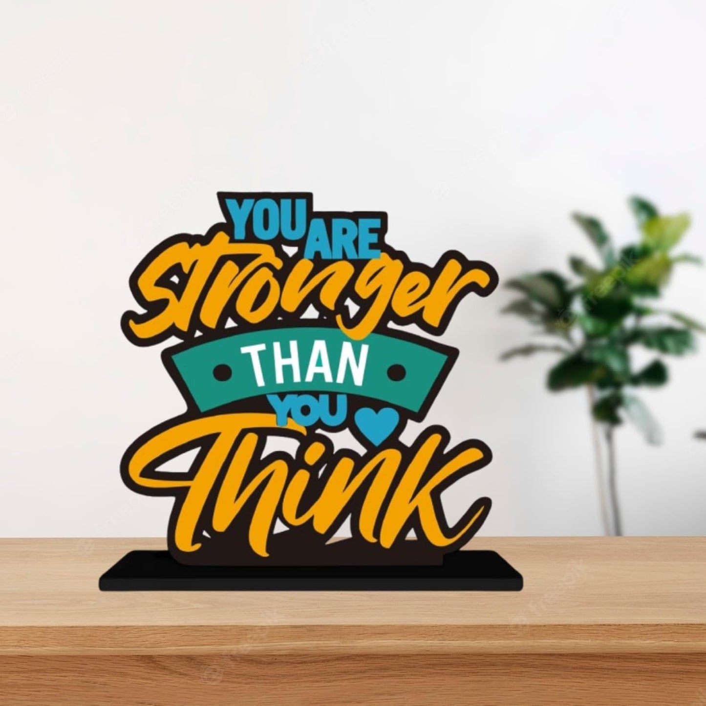 ZenCrafts Premium Wooden Your Stroger Than You Think Motivational Quotes Table Decoration Item for Office Desk | Home Decor Item (6" Inches)