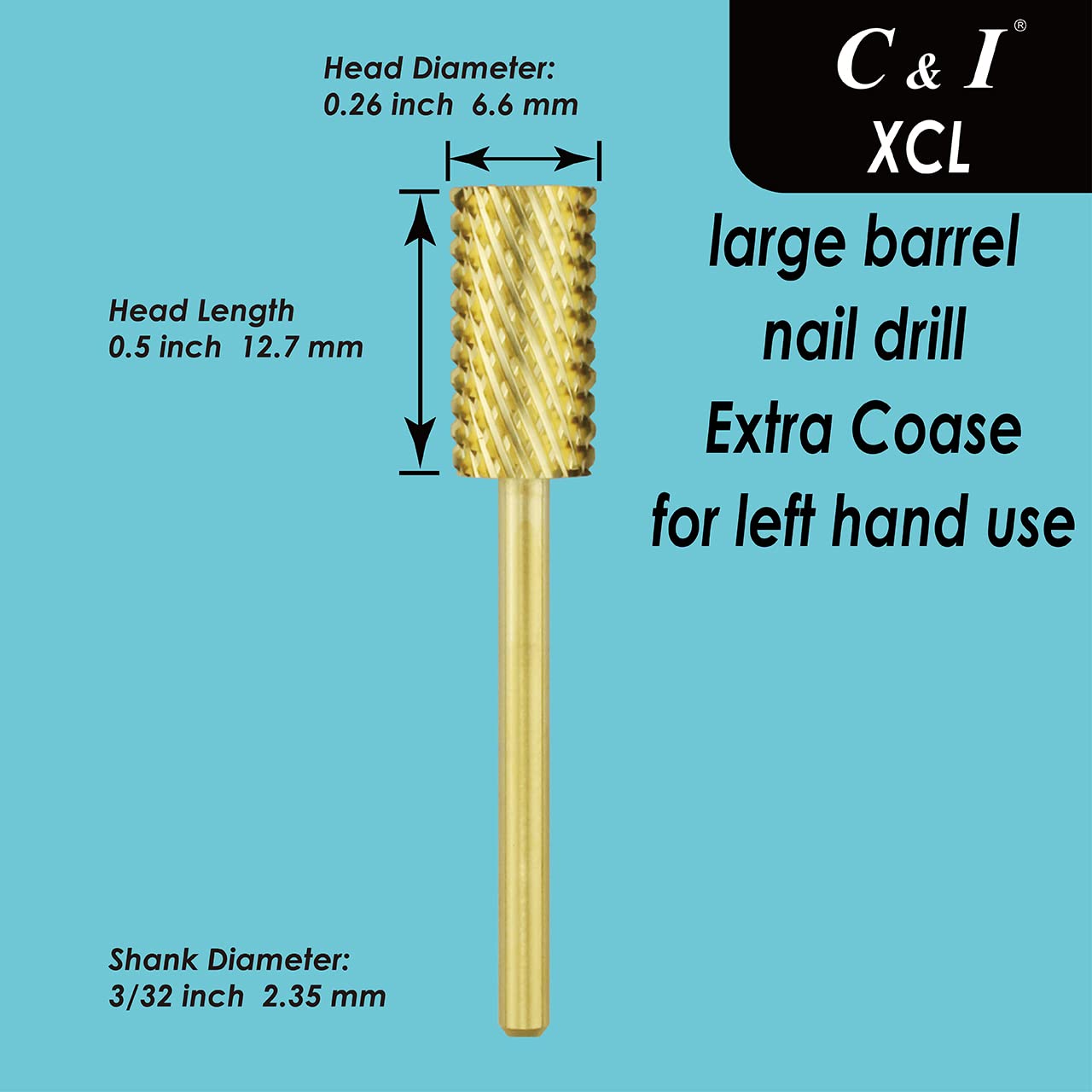 C & I Nail Drill for Left Hand Users, Large Barrel, Size Extra Coase XC, Professional E File for Electric Manicure Drill Machine (Original)