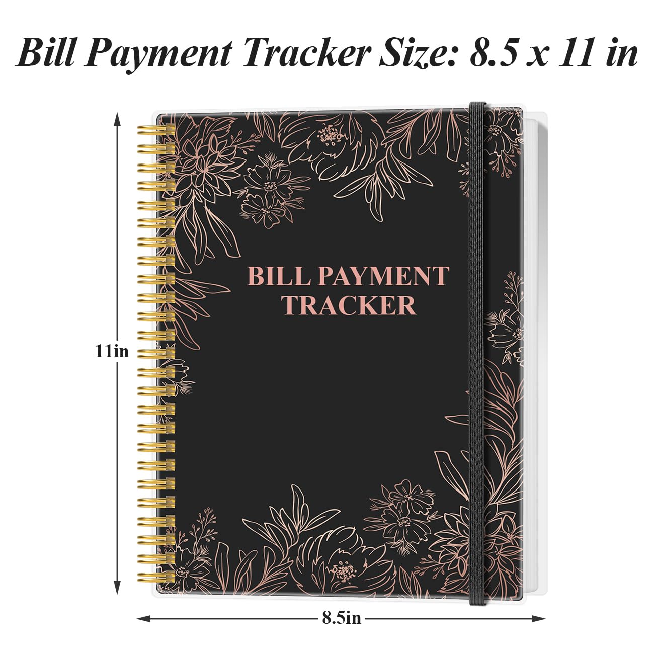 Bill Tracker Notebook - Monthly Bill Organizer & Planner for Personal Budgeting Financial, Monthly Bill Payment Checklist, 8.5" x 11", Black Flowers