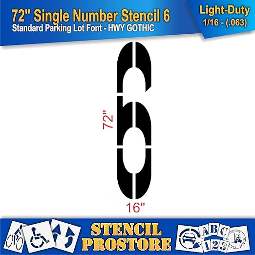 Pavement Stencils - 72 inch Single Number Stencil - 6-72" x 16" x 1/16" (63 mil) - Light-Duty