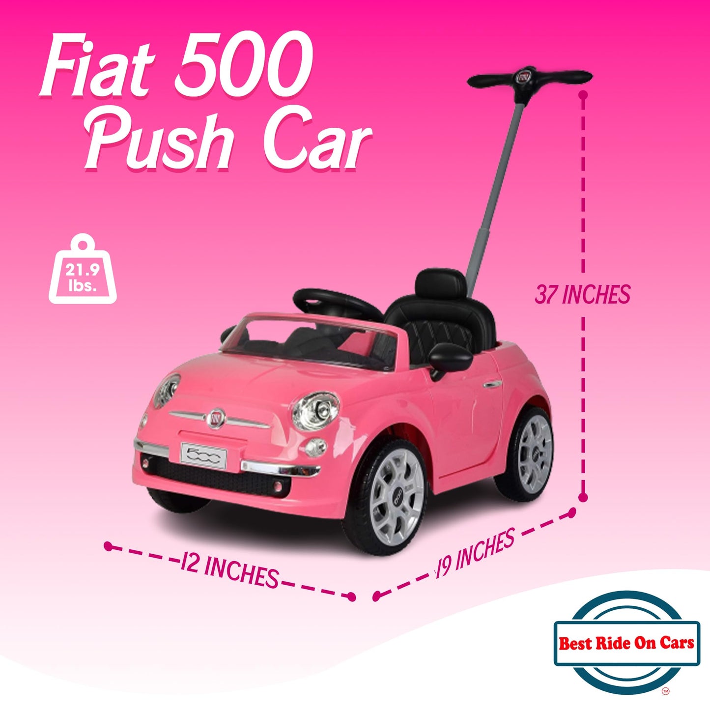 Best Ride On Cars Fiat 500 Push Car, Pink