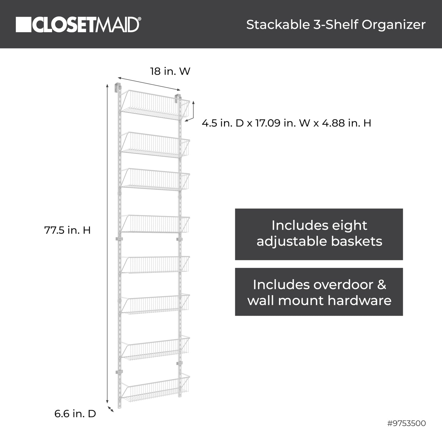ClosetMaid 97535 Wall or Door Adjustable (8) Basket Organizer, 6.614-Inch D x 77.165-Inch H x 17.992-Inch W, White