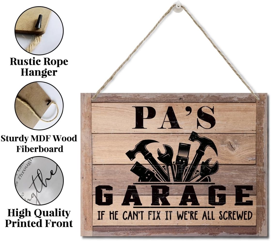 Rustic Father's Day Gift for Dad, Grandpa - Pa's Garage Decor Hanging Wood Sign - If He Can't Fix It We're All Screwed - Vintage Printed Wall Art
