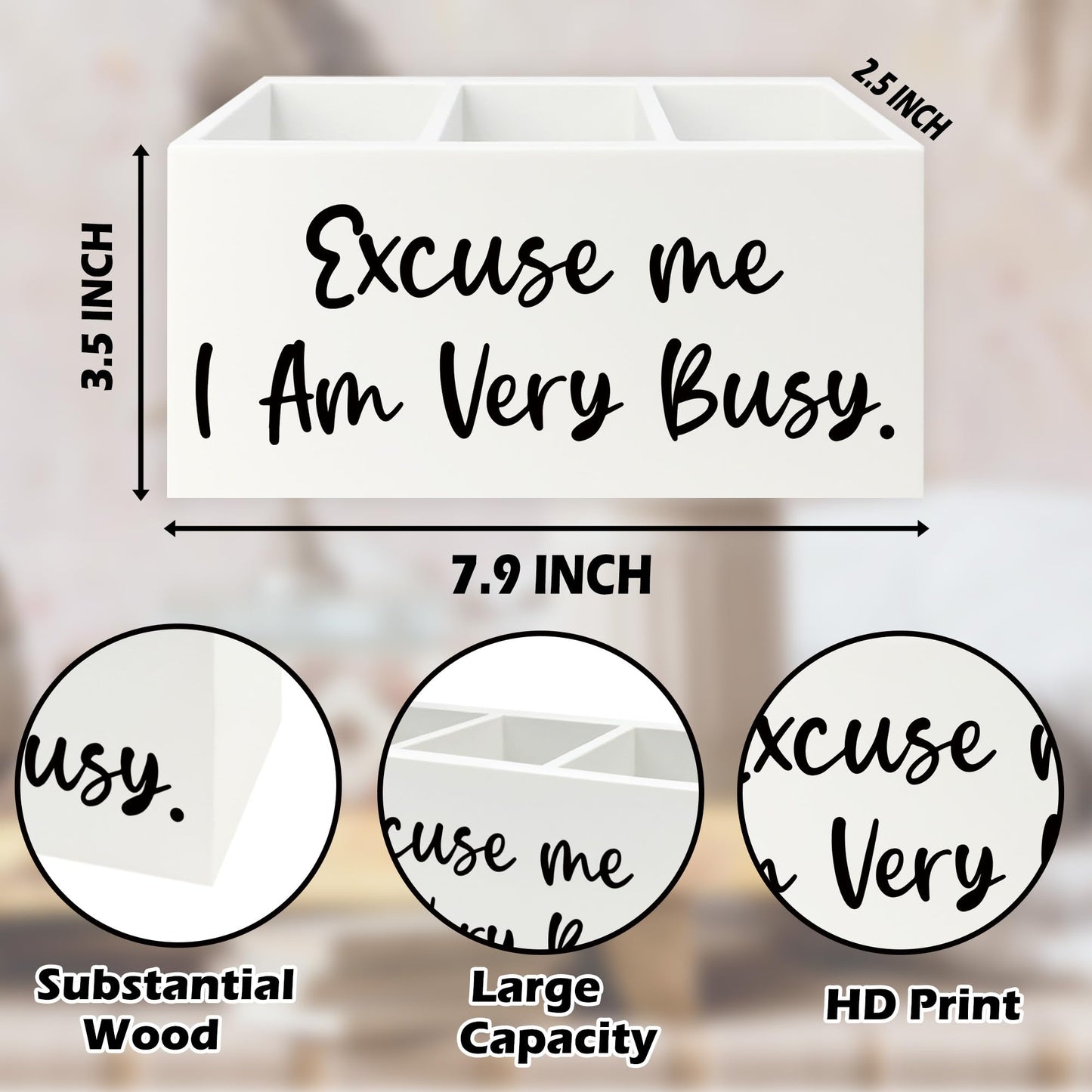 QZQE Funny Pen Pencil Holder Organizer for Desk, Funny Office Decor, Excuse Me I Am Very Busy Wooden Box Signs Decorations for Home Workplace Office Desk Tabletop