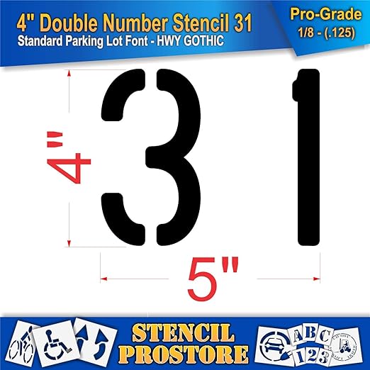 Pavement, Curb, and WheelStop Stencils - 4 inch Double Number Stencil - (31) - 4" x 4" x 1/8" (128 mil) - Pro-Grade