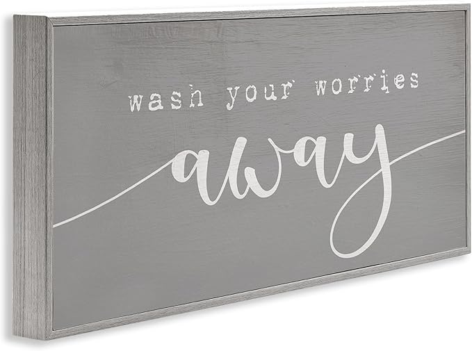 Stupell Industries Wash Your Worries Away Phrase Bathroom Relaxation, Designed by Daphne Polselli Gray Framed Wall Art, 13x30