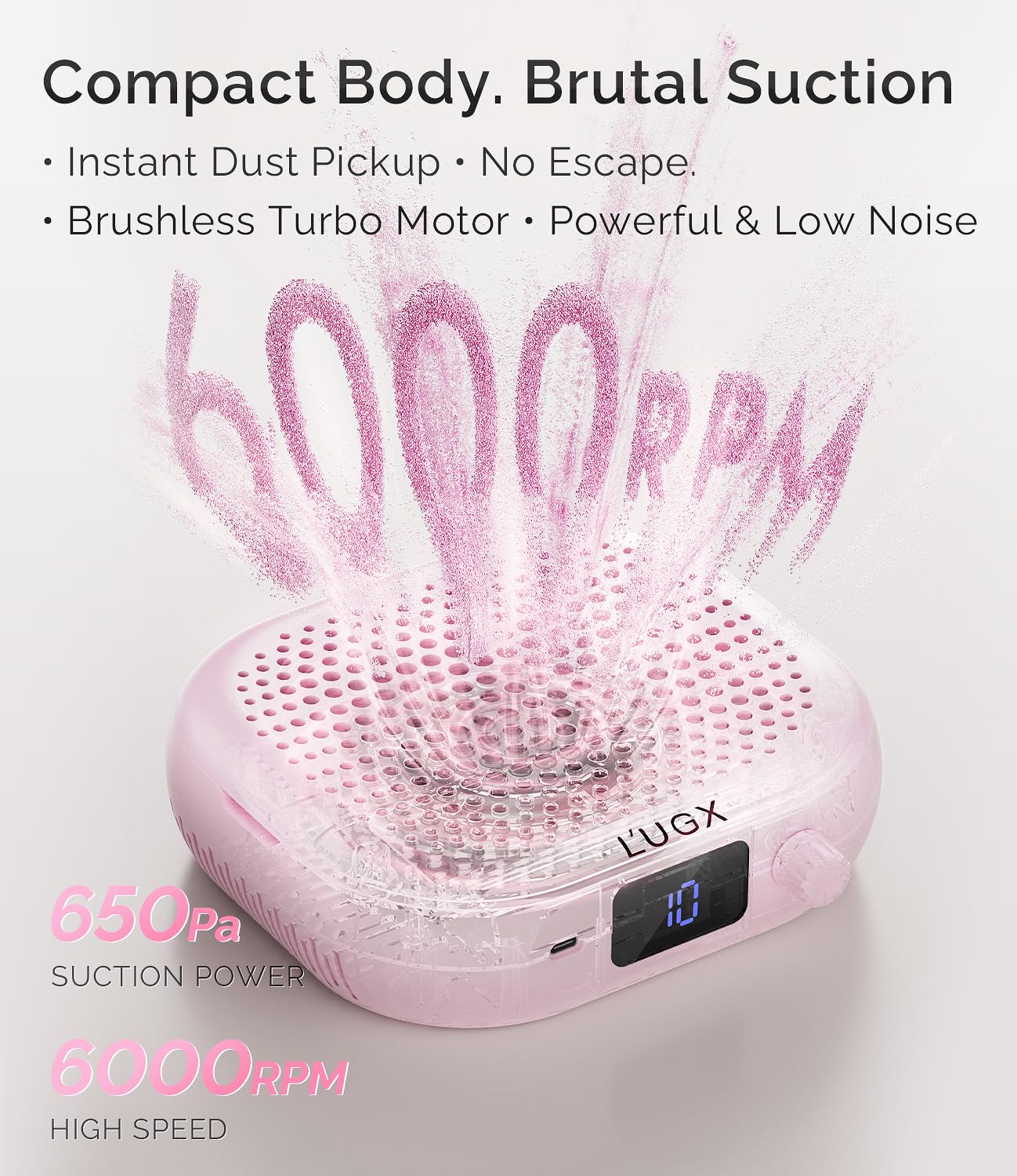 L'UGX Dust Collector Nail Tech – Compact Nail Dust Collector Profesional with Strong Suction, 10-Speed Turbo Fan, LED Display & Low Noise Nail Dust Cleaner for Home & Salon Use-Sakura Pink