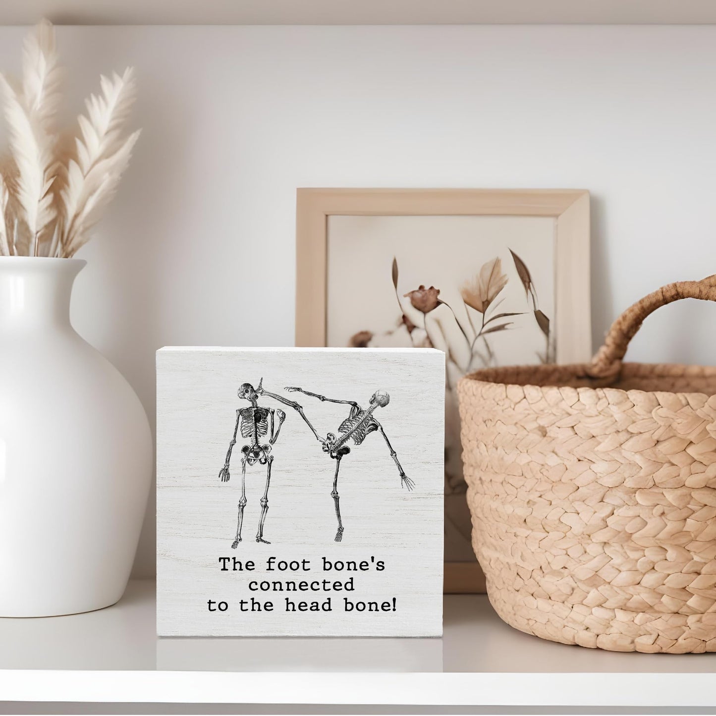 Funny Doctor Gift, Surgeon the Foot Bone's Connected to the Head Bone Doctor's Day Plaque Box Sign Desk Decorations for Office Desk Shelf Table Decor 5X5 Inches E04