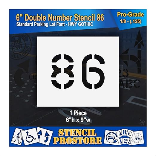 Pavement, Curb, and WheelStop Stencils - 6 inch Double Number Stencil - (86) - 6" x 9" x 1/8" (128 mil) - Pro-Grade