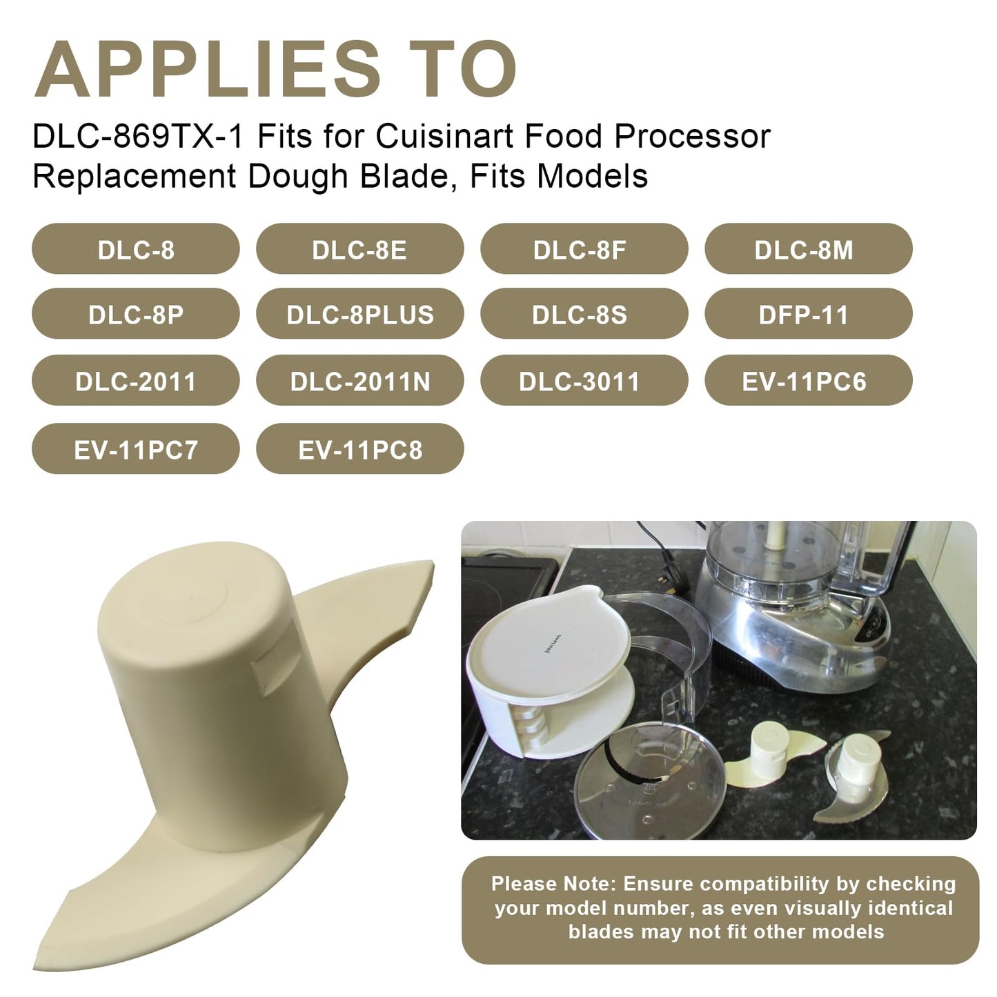 DLC-869TX-1 Fits for Cuisinart Food Processor Replacement Dough Blade, Fits Models DLC-8S, DFP-11, DLC-2011, DLC-3011, EV-11PC6, EV-11PC7, & EV-11PC8 et Food Processor -Designed to Handle Tough Doughs