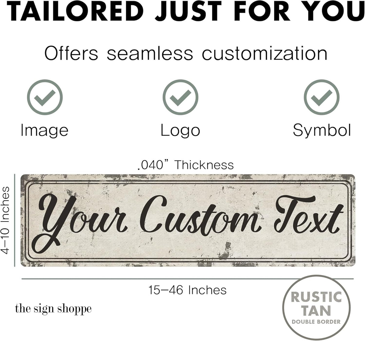 Rustic Custom Metal Sign - Custom Sign for Indoor or Outdoor Use (Rustic Tan Double Border, 15 inches x 4 inches)