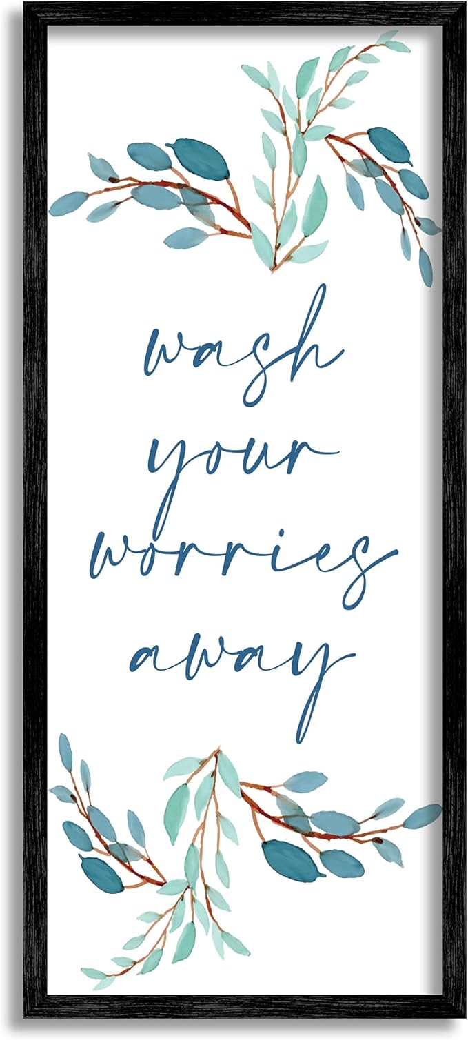 Stupell Industries Wash Your Worries Away Bathroom Phrase Blue Plants, Designed by Kim Allen Black Framed Wall Art, 10 x 24