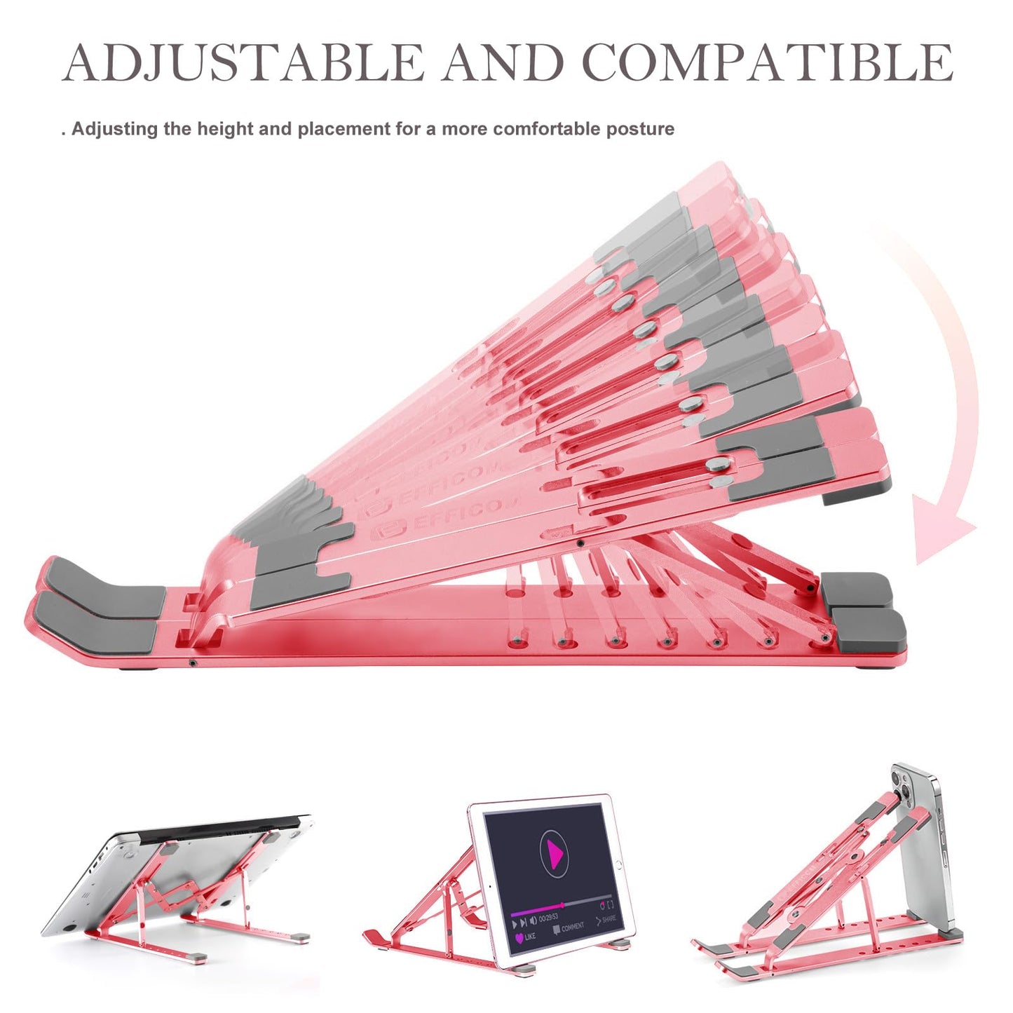 EFFICOM Laptop Stand for Desk, Ergonomic Lap Riser, Portable Laptop Stand, Aluminum Lightweight Foldable Notebook Support, Compatible with Laptop 10-15.6'' and Tablet, Phone (Pink)