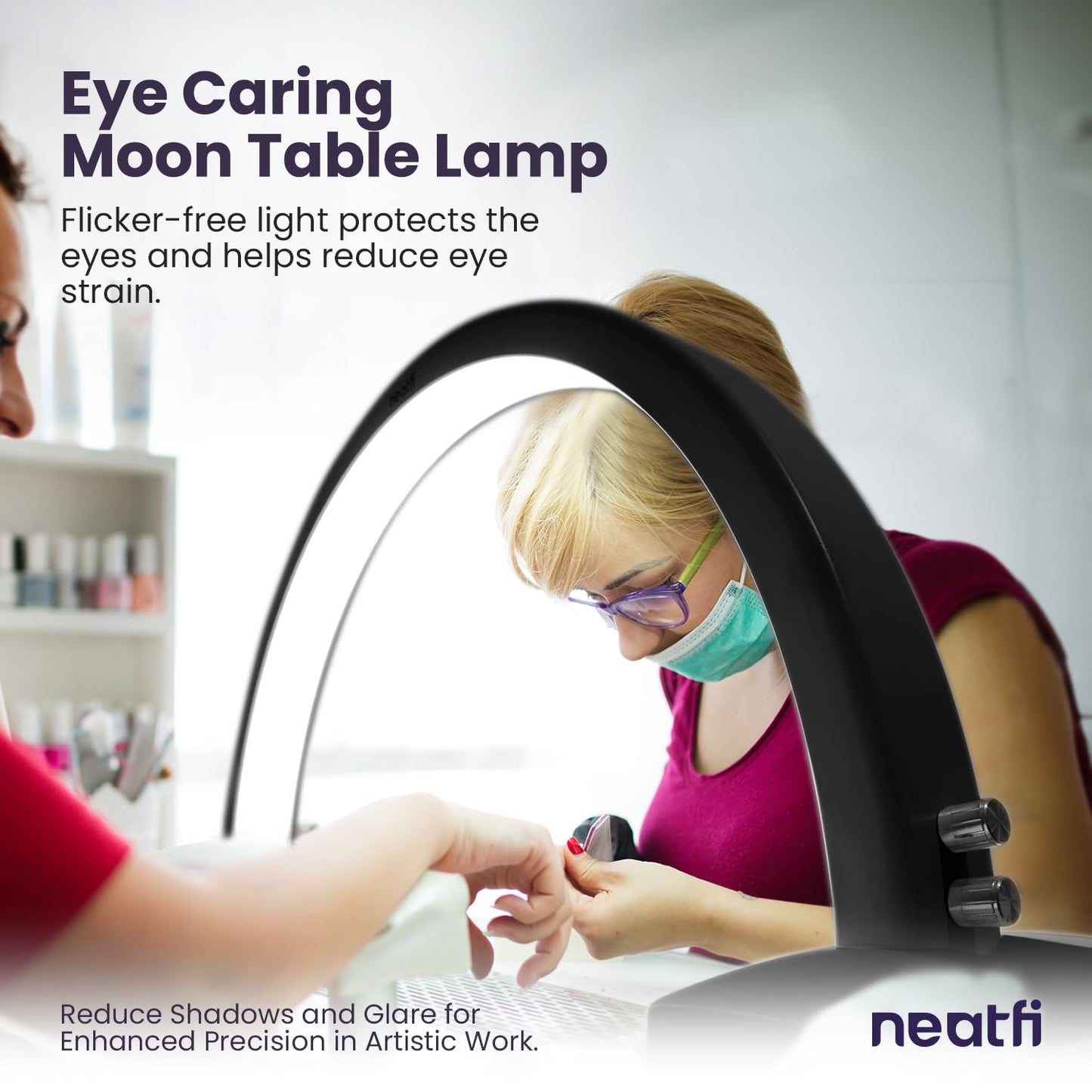 Neatfi LED Half Moon Table Lamp | 1,600 Lumens | 3 Light Modes | Desk Light for Nail Tech, Estheticians, Cosmeticians | Manicure, Facial Treatments, Threading, Tattoo Applications (Black)