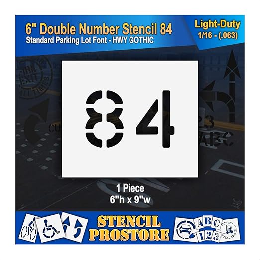 Pavement, Curb, and WheelStop Stencils - 6 inch Double Number Stencil - (84) - 6" x 9" x 1/16" (63 mil) - Light-Duty