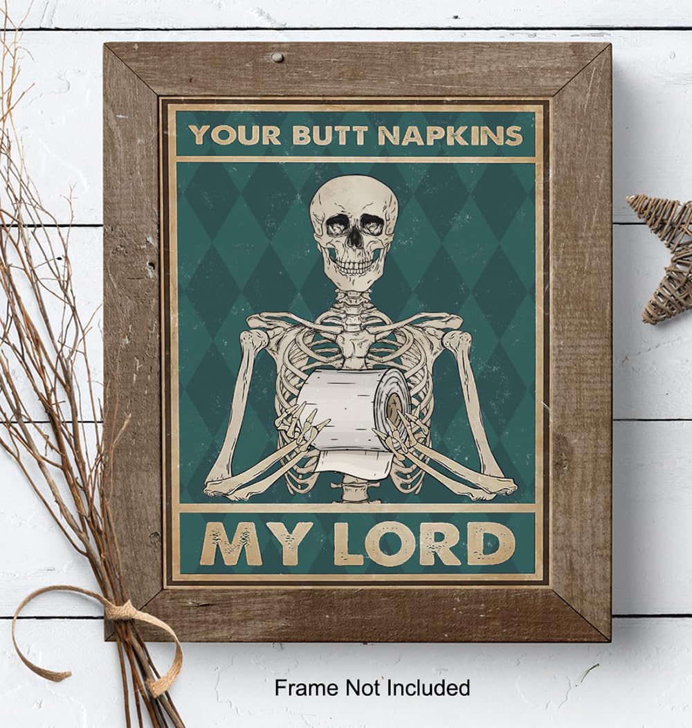Spooky Bathroom Decor LARGE 11x14 - Skeleton Decoration - Funny Bathroom Wall Art - Your Butt Napkins My Lord - Humorous Bath Decor - Gothic Wall Art - Bath Accessories - Powder room Picture