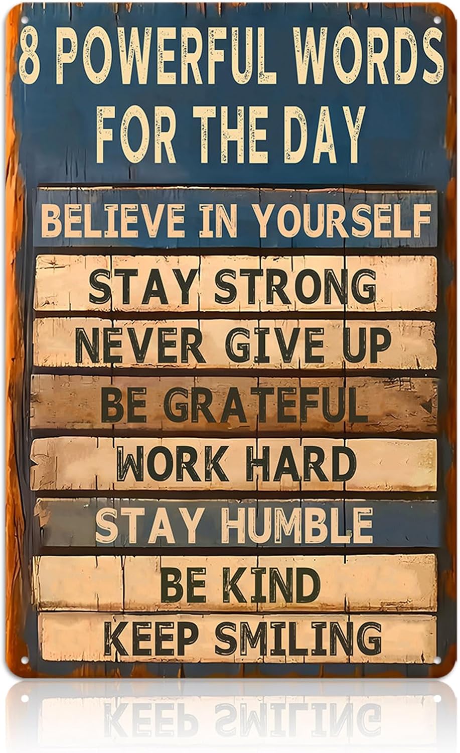 Motivational Metal Tin Sign - 8 Powerful Words for The Day Posters - Inspirational Wall Art Positive Quotes for Home Gym Office Classroom Decor Durable Rustic Wall Decor for Teens Adults 8x12 Inch