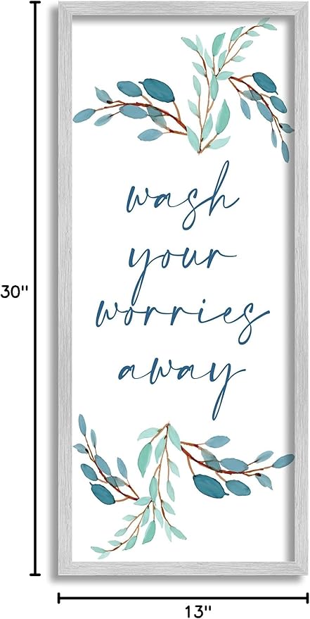 Stupell Industries Wash Your Worries Away Bathroom Phrase Blue Plants, Designed by Kim Allen Gray Framed Wall Art, 13 x 30