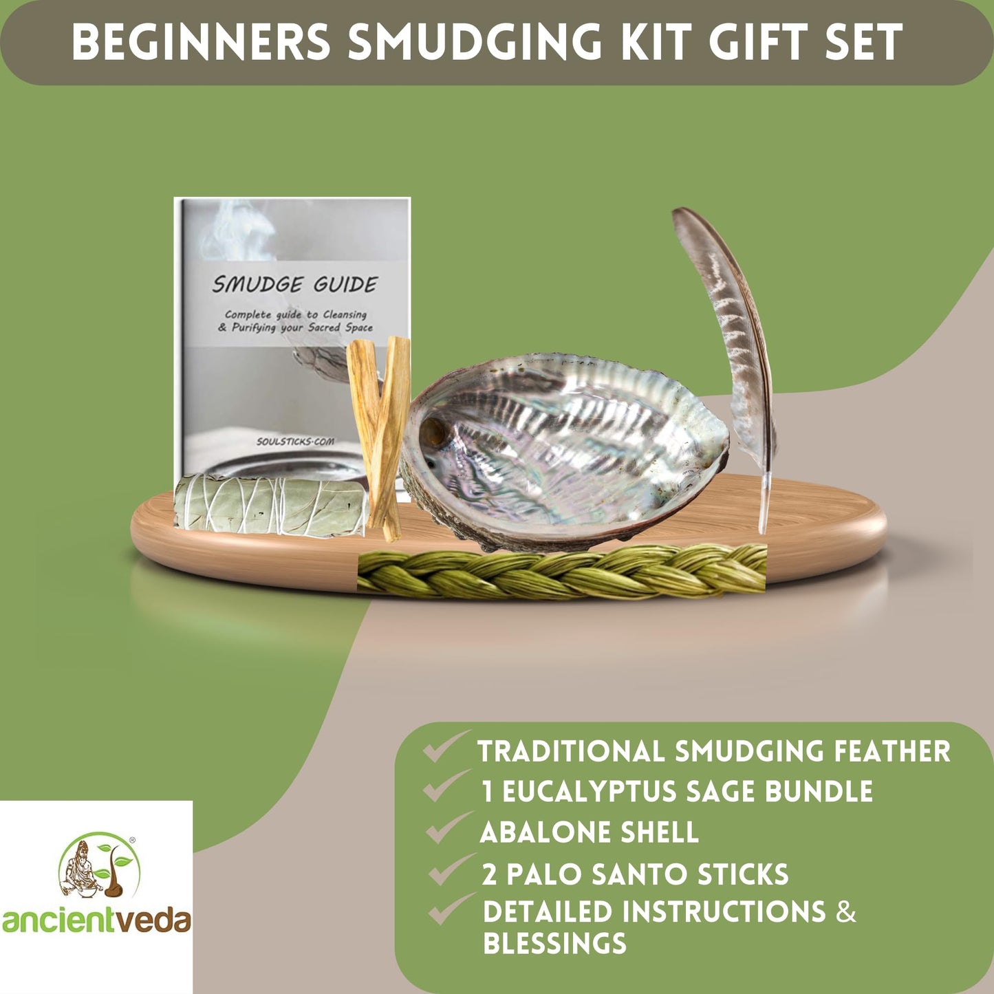 Ancient VEDA Healer's Kit: Complete Sage Smudge Kit Bundle w/Abalone Shell, Palo Santo, Sweetgrass, Turkey Feather & Guidebook – Spiritual and Energy Cleansing, Ritual Supplies, Smudging Essentials