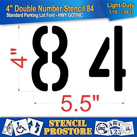 Pavement, Curb, and WheelStop Stencils - 4 inch Double Number Stencil - (84) - 4" x 5.5" x 1/16" (63 mil) - Light-Duty