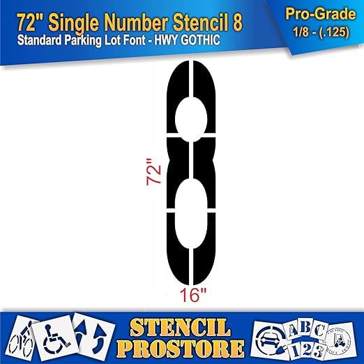 Pavement Stencils - 72 inch Single Number Stencil - 8-72" x 16" x 1/8" (128 mil) - Pro-Grade