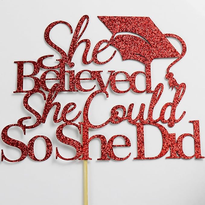 Red She Believed She Could Graduation Cake Topper