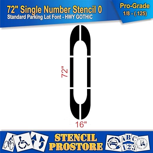 Pavement Stencils - 72 inch Single Number Stencil - 0-72" x 16" x 1/8" (128 mil) - Pro-Grade